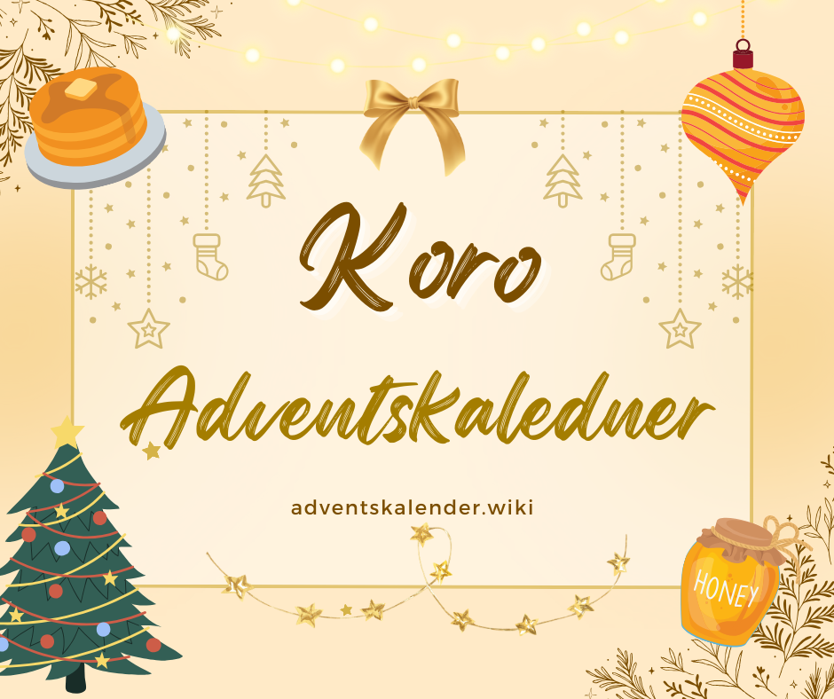 KoRo Adventskalender 2023 Was gibt es? Preis und mehr Advents Kalender